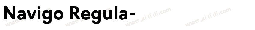 Navigo Regula字体转换